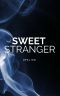 [Sweet 01] • Sweet Stranger